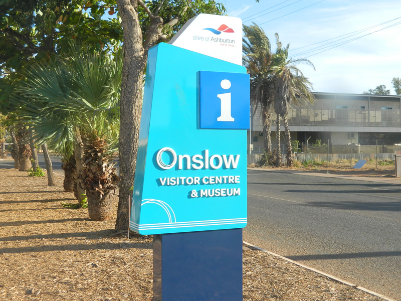 Onslow Visitor Centre and Museum sign