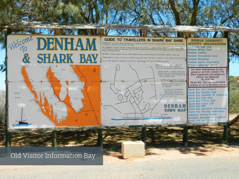 Old Visitor Information Bay in Shark Bay - Denham